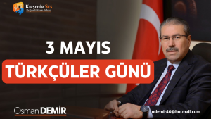 3 MAYIS TÜRKÇÜLER GÜNÜ
