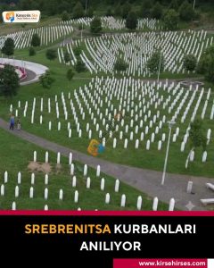 SREBRENİTZA KURBANLARI ANILIYOR
