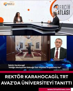 Rektör Karahocagil TRT Avaz’da Üniversiteyi Tanıttı