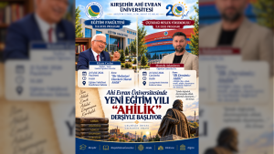 Ahi Evran Üniversitesinde Yeni Eğitim Yılı “Ahilik” Dersiyle Başlıyor